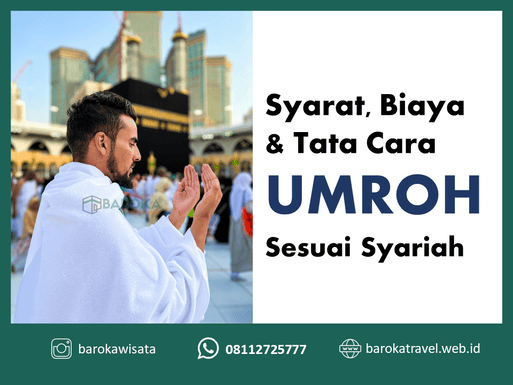 Syarat Biaya Tata Cara Umrah Berapa hari